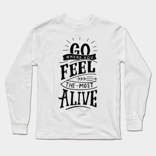 Feel Alive black Long Sleeve T-Shirt